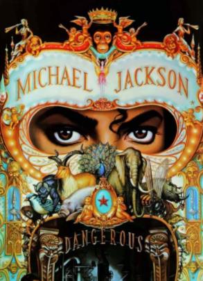 迈克尔·杰克逊1991年第八张正式专辑《Dangerous》